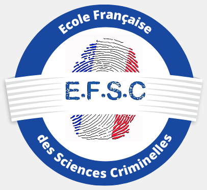 Ecole Française des Sciences Criminelles – Formation en Criminologie et Victimologie 